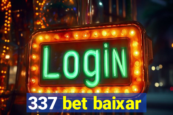337 bet baixar